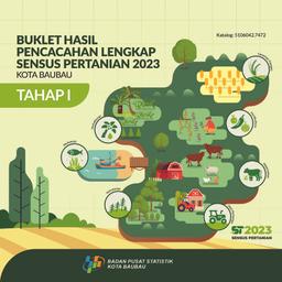 Buklet Hasil Pencacahan Lengkap Sensus Pertanian 2023 - Tahap I Kota Baubau